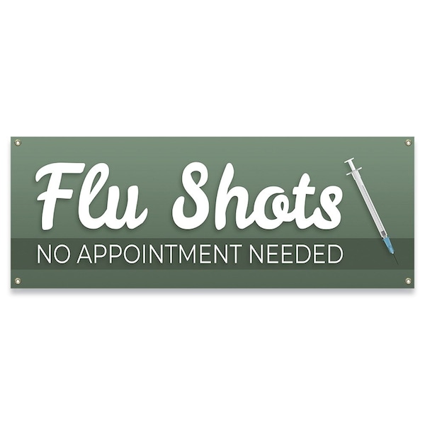 Signmission Flu Shots No Appointment Needed Banner Concession Stand Food Truck Single Sided B-30061 - main